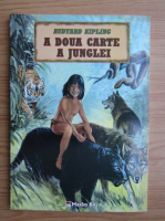 Rudyard Kipling - A doua carte a junglei