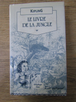 Rudyard Kipling - Le livre de la jungle