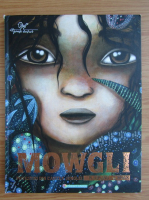 Rudyard Kipling - Mowgli