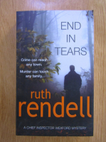 Ruth Rendell - End in Tears