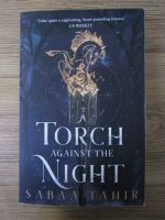 Sabaa Tahir - A torch against the night