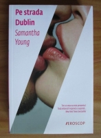 Samantha Young - Pe strada Dublin