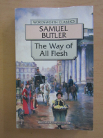 Samuel Butler - The Way of All Flesh