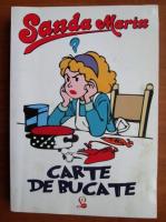 Sanda Marin - Carte de bucate