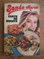 Sanda Marin - Carte de bucate 