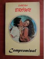 Sandra Brown - Compromisul