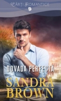 Sandra Brown - Dovada perfecta