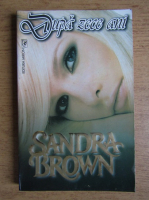 Sandra Brown - Dupa zece ani