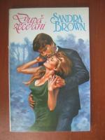 Sandra Brown - Dupa zece ani