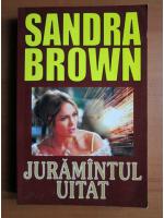 Sandra Brown - Juramantul uitat