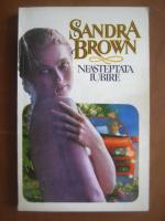 Sandra Brown - Neasteptata iubire