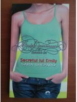 Sara Shepard - Micutele mincinoase si secretele lor. Secretul lui Emily