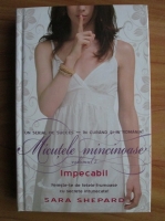 Sara Shepard - Micutele mincinoase, volumul 2. Impecabil