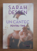 Sarah Dessen - Un cantec pentru tine