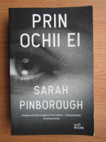 Sarah Pinborough - Prin ochii ei