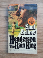Saul Bellow - Henderson the rain king 