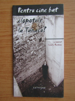 Savatie Bastovoi - Pentru cine bat clopotele la Tanacu?