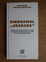 Savatie Bastovoi - Sindromul cesafac