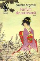 Sawako Ariyoshi - Parfum de curtezana