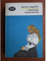 Selma Lagerlof - Charlotte Lowenskold