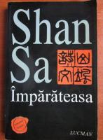 Shan Sa - Imparateasa