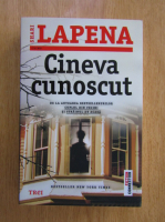 Shari Lapena - Cineva cunoscut