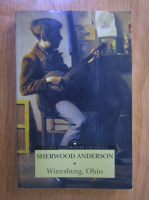 Sherwood Anderson - Winesburg, Ohio