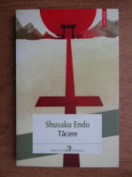 Shusaku Endo - Tacere
