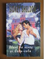 Sidney Sheldon - Flori de cires si Coca cola