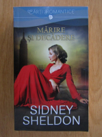 Sidney Sheldon - Marire si decadere