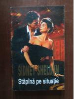 Sidney Sheldon - Stapana pe situatie