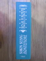 Simon Sebag Montefiore - Romanovii 1613-1918