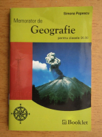 Simona Popescu - Memorator de geografie pentru clasele IX-XI