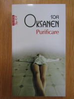 Sofi Oksanen - Purificare