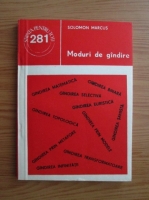 Solomon Marcus - Moduri de gandire