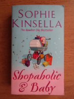Sophie Kinsella - Shopaholic and Baby