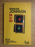 Spencer Johnson - Da sau nu 