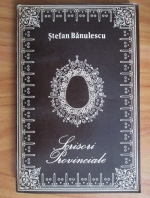Stefan Banulescu - Scrisori provinciale