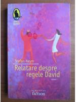 Stefan Heym - Relatare despre regele David