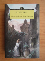 Stendhal - Manastirea din Parma