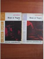 Stendhal - Rosu si negru (2 volume)