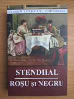 Stendhal - Rosu si negru