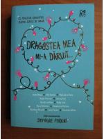 Stephanie Perkins - Dragostea mea mi-a daruit