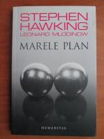 Stephen W. Hawking - Marele plan