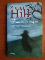 Susan Hill - Femeia in negru