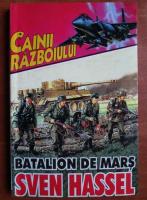 Sven Hassel - Batalion de mars