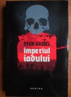 Sven Hassel - Imperiul iadului