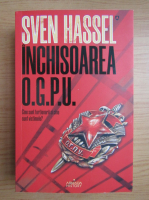 Sven Hassel - Inchisoarea O. G. P. U.