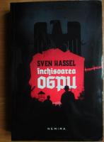 Sven Hassel - Inchisoarea OGPU (Ed. Nemira)