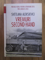 Svetlana Aleksievici - Vremuri second-hand